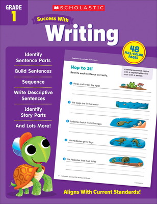 Scholastic Success with Writing Grade 1 Workbook - Scholastic Teaching Resources