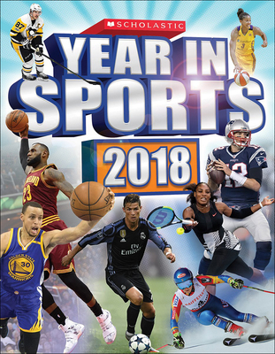 Scholastic Year in Sports - Scholastic, Inc, and Buckley, James, Jr., and Gigliotti, Jim