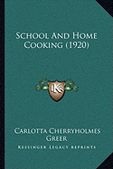 School and Home Cooking (1920)