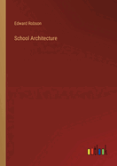 School Architecture