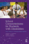 School Connectedness for Students with Disabilities: From Theory to Evidence-Based Practice
