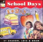 School Days - Sharon, Lois & Bram