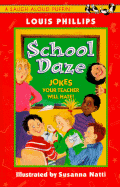 School Daze: Jokes Your Teacher Will Hate