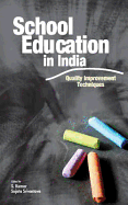 School Education in India: Quality Improvement Techniques