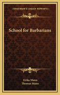 School for barbarians