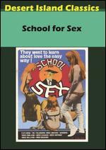 School for Sex - Pete Walker
