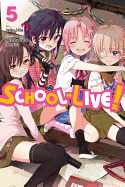 School-Live!, Volume 5