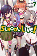 School-Live!, Volume 7