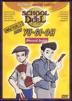 School of Duel: Learn Yu-Gi-Oh - Advanced Duelist - 