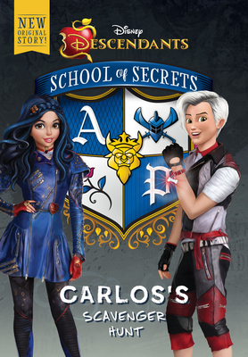 School of Secrets: Carlos's Scavenger Hunt (Disney Descendants) - Brody, Jessica
