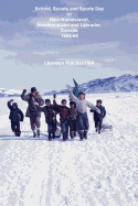 School, Scouts and Sports Day in Nain Nunatsiavut, Newfoundland and Labrador, Canada 1965-66: Foto di copertina: escursione Scout sul ghiaccio, Fotografie per gentile concessione di John Penny;