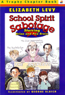 School Spirit Sabotage
