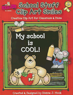School Stuff Clip Art Smiles: Creative Clip Art for Classroom & Home