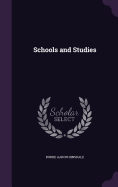 Schools and Studies