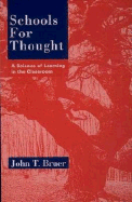 Schools for Thought: A Science of Learning in the Classroom