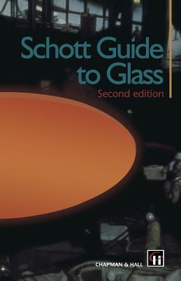 Schott Guide to Glass - Pfaender, Heinz G. (Editor)