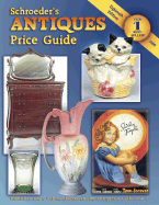 Schroeder's Antiques Price Guide