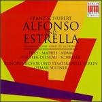 Schubert: Alfonso und Estrella
