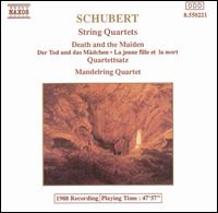 Schubert: Death and the Maiden; Quartettsatz - Mandelring Quartet