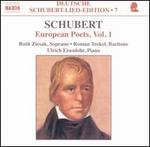 Schubert: European Poets, Vol. 1