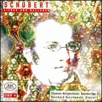Schubert: Lieder und Balladen - Bernhard Renzikowski (piano); Clemens Morgenthaler (bass baritone)