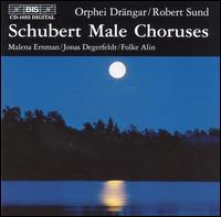 Schubert: Male Choruses - Bengt Ny (french horn); Folke Alin (piano); Ivar Olsen (french horn); Jonas Degerfeldt (tenor); Malena Ernman (alto);...