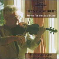 Schubert: Music for Violin and Piano - Bruno Canino (piano); Thomas Brandis (violin)