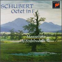 Schubert: Octet in F - Anner Bylsma (cello); Charles Neidich (clarinet); Dennis L. Godburn (bassoon); Jrgen Kussmaul (viola); L'Archibudelli;...