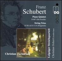 Schubert: Piano Quintet "Die Forelle"; String Trios - Christian Ockert (double bass); Christian Zacharias (piano); Leipziger Streichquartett