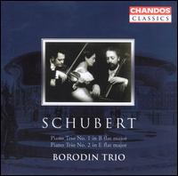 Schubert: Piano Trios Nos. 1 & 2 - Borodin Trio