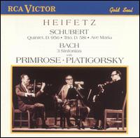 Schubert: Quintet, D. 956; Trio, D. 581; Ave Maria; Bach: 3 Sinfonias - Emanuel Bay (piano); Gabor Rejto (cello); Gregor Piatigorsky (cello); Israel Baker (violin); Jascha Heifetz (violin);...