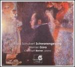 Schubert: Schwanengesang - Christoph Berner (piano); Werner Güra (tenor)