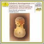Schubert: Streichquintett; Schumann: Klavierquintett