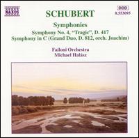 Schubert: Symphony No. 4, Symphony in C - Failoni Orchestra; Michael Halsz (conductor)
