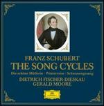 Schubert: The Song Cycles