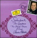 Schubert: The Symphonies - Chamber Orchestra of Europe; Claudio Abbado (conductor)