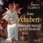 Schubert: Trout Quintet; Rosamunde Quartet