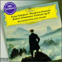 Schubert: Wanderer-Fantasie; Schumann: Fantasie Op.17 - Maurizio Pollini (piano)