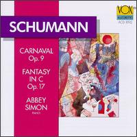 Schumann: Carnaval, Op. 9; Fantasy in C, Op. 17 - Abbey Simon (piano)