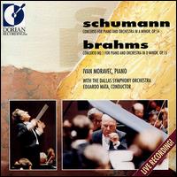 Schumann: Concerto for Piano and Orchestra in A minor, Op. 54; Brahms: Concerto No. 1 for Piano and Orchestra, Op. 15 - Ivan Moravec (piano); Dallas Symphony Orchestra; Eduardo Mata (conductor)