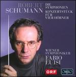 Schumann: Die Symphonien