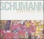 Schumann: Greatest Hits