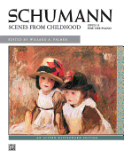 Schumann -- Scenes from Childhood