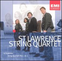 Schumann: String Quartets Nos. 1 & 3 - St. Lawrence String Quartet