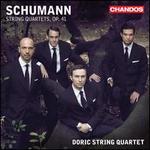 Schumann: String Quartets, Op. 41