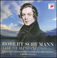 Schumann: Symphonies Nos. 1 & 2 - Royal Stockholm Philharmonic Orchestra; Sakari Oramo (conductor)