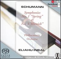 Schumann: Symphonies Nos. 1 ("Spring") & 3 ("Rhenish") - Philharmonia Orchestra; Eliahu Inbal (conductor)