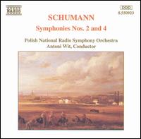 Schumann: Symphonies Nos. 2 & 4 - Katowice Radio Symphony Orchestra; Antoni Wit (conductor)