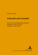 Schwank Und Artushof: Komik Unter Den Bedingungen Hoefischer Interaktion in Der Cr?ne? Des Heinrich Von Dem Tuerlin