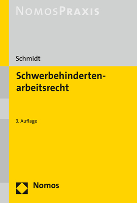 Schwerbehindertenarbeitsrecht - Schmidt, Bettina